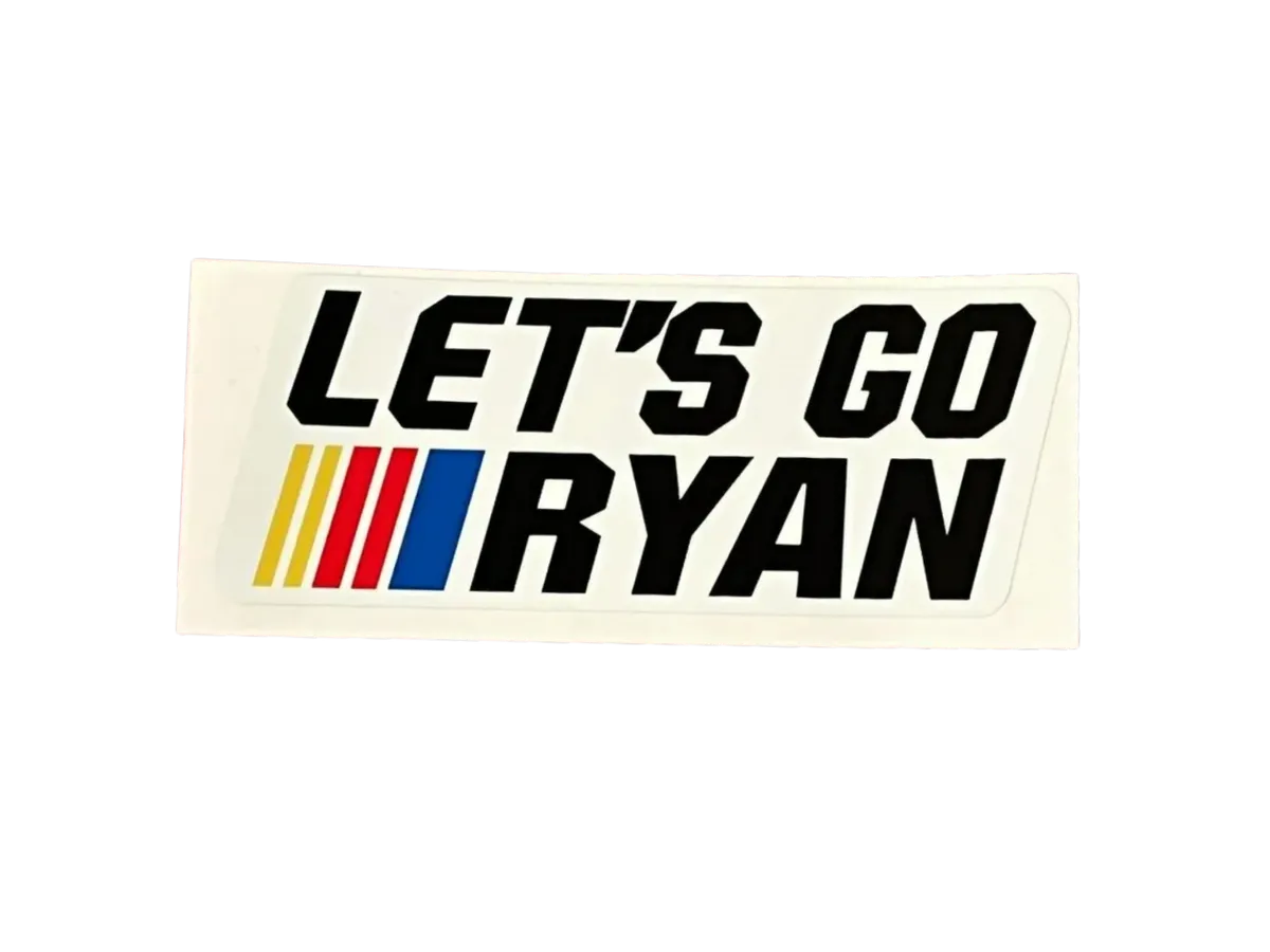Lets Go Ryan Sticker